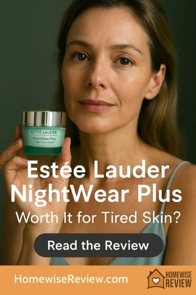 Estée Lauder NightWear Plus Review