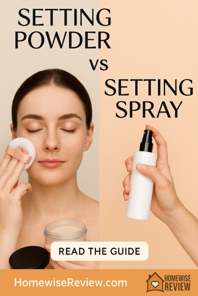Setting Powder vs Setting Spray